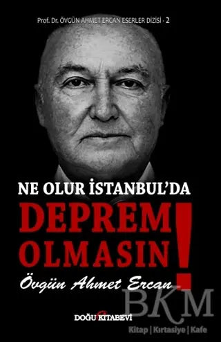 Ne Olur İstanbul`da Deprem Olmasın! - Anı Mektup ve Günlük Kitapları | Avrupa Kitabevi