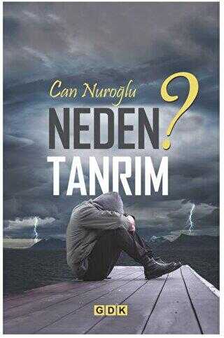 Neden Tanrım? - Denemeler | Avrupa Kitabevi
