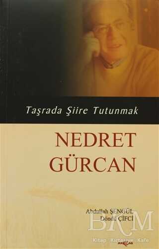 Nedret Gürcan - Taşrada Şiire Tutunmak - Şiir Kitapları | Avrupa Kitabevi