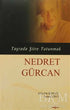 Nedret Gürcan - Taşrada Şiire Tutunmak - Şiir Kitapları | Avrupa Kitabevi