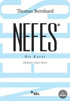 Nefes - Bir Karar - Denemeler | Avrupa Kitabevi