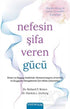 Nefesin Şifa Veren Gücü - Kişisel Gelişim Kitapları | Avrupa Kitabevi