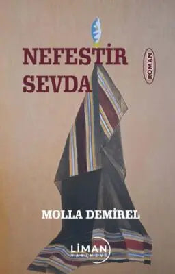 Nefestir Sevda - Roman | Avrupa Kitabevi