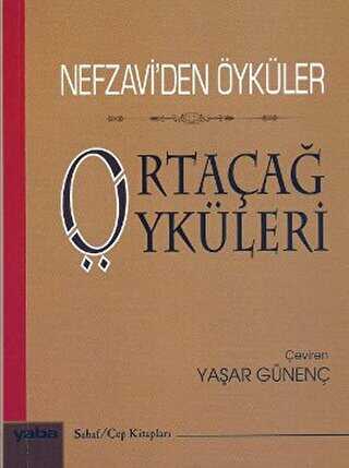 Nefzavi’den Öyküler - Ortaçağ Öyküleri - Fransız Edebiyatı Kitapları | Avrupa Kitabevi