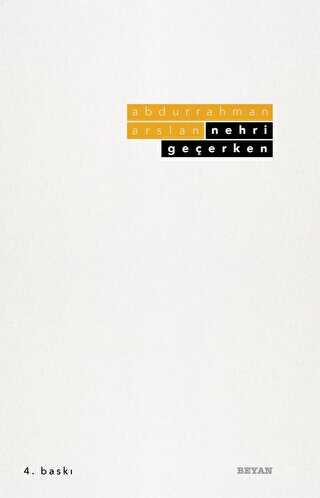 Nehri Geçerken - Denemeler | Avrupa Kitabevi