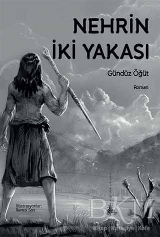 Nehrin İki Yakası - Roman | Avrupa Kitabevi