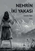 Nehrin İki Yakası - Roman | Avrupa Kitabevi