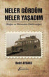 Neler Gördüm Neler Yaşadım - Anlatı Kitapları | Avrupa Kitabevi