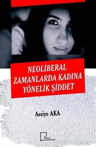 Neoliberal Zamanlarda Kadına Yönelik Şiddet - Kadın Feminizm Kitapları | Avrupa Kitabevi