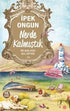 Nerde Kalmıştık - Bir Genç Kızın Gizli Defteri 12 - Roman | Avrupa Kitabevi