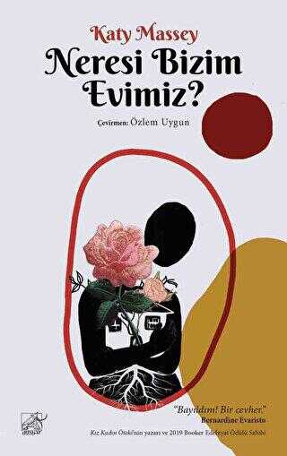 Neresi Bizim Evimiz? - Roman | Avrupa Kitabevi