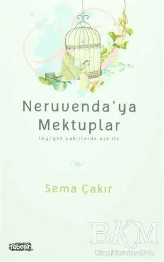 Neruvenda`ya Mektuplar - Denemeler | Avrupa Kitabevi