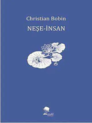 Neşe-İnsan - Denemeler | Avrupa Kitabevi