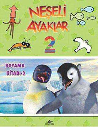 Neşeli Ayaklar 2: Boyama Kitabı - 3 -  | Avrupa Kitabevi