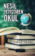 Nesil Yetiştiren Okul -  | Avrupa Kitabevi