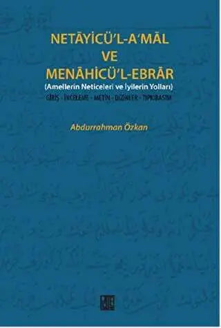 Netayicü’l-A’mal ve Menahicü’l Ebrar - Denemeler | Avrupa Kitabevi