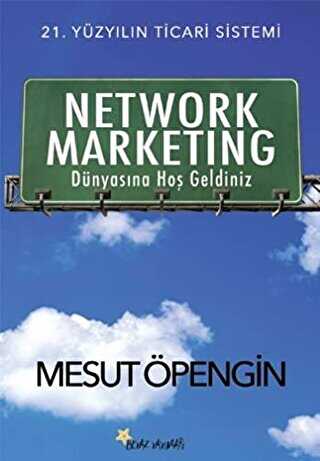 Network Marketing Dünyasına Hoş Geldiniz - Kişisel Gelişim Kitapları | Avrupa Kitabevi