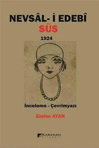 Nevsal-i Edebi Süs 1924 - Araştıma ve İnceleme Kitapları | Avrupa Kitabevi