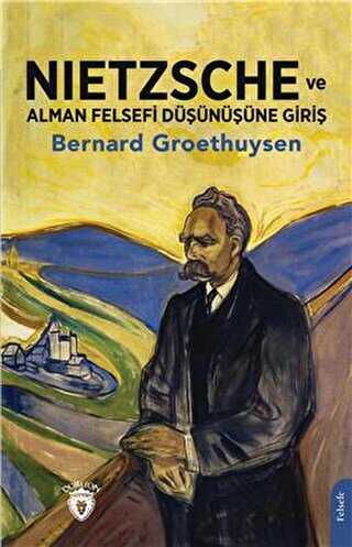 Nietzsche ve Alman Felsefi Düşünüşüne Giriş - Roman | Avrupa Kitabevi