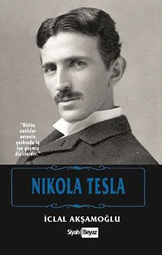 Nikola Tesla - Biyografik ve Otobiyografik Kitaplar | Avrupa Kitabevi