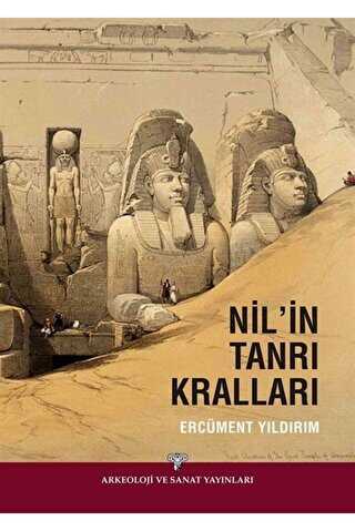Nil`in Tanrı Kralları - Genel Edebiyat Kitapları | Avrupa Kitabevi