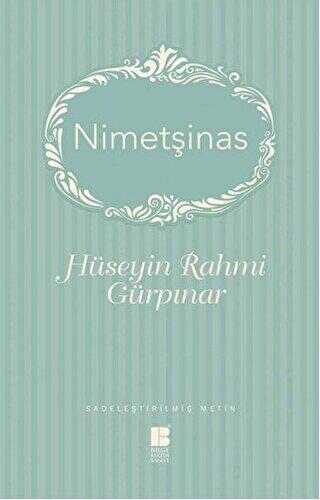 Nimetşinas - Türk Edebiyatı Romanları | Avrupa Kitabevi