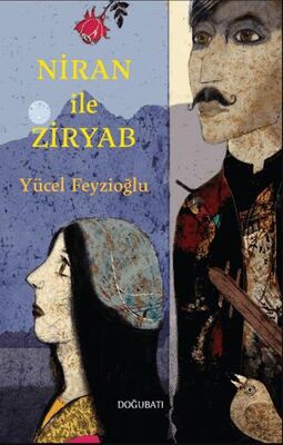 Niran İle Ziryab - Roman | Avrupa Kitabevi