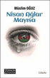 Nisan Ağlar Mayısa - Roman | Avrupa Kitabevi