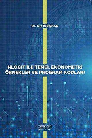 NLOGIT İle Temel Ekonometri Örnekler ve Program Kodları -  | Avrupa Kitabevi