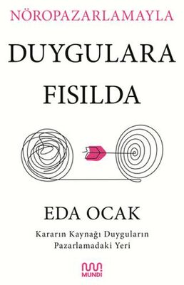 Nöropazarlamayla Duygulara Fısılda - Popüler Kültür Kitapları | Avrupa Kitabevi