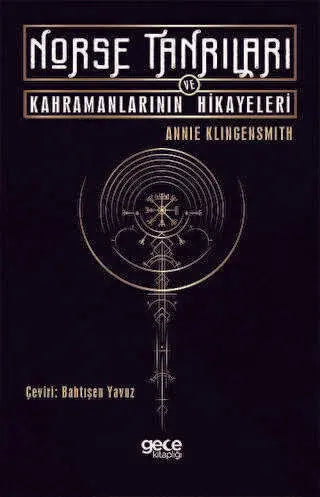 Norse Tanrıları ve Kahramanlarının Hikayeleri - Genel Edebiyat Kitapları | Avrupa Kitabevi