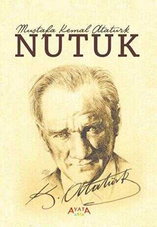 Nutuk - Mustafa Kemal Atatürk Kitapları | Avrupa Kitabevi