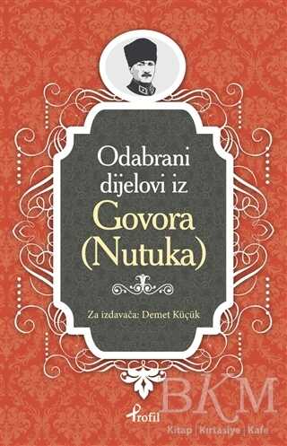 Nutuk - Boşnakça Seçme Hikayeler