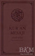 Nüzul Sırasına Göre Kur`an Mesajı Meal - Tefsir Mushaflı Arapça Metinli Orta Boy - Kuran ve Kuran Üzerine Kitaplar | Avrupa Kitabevi
