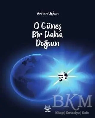 O Güneş Bir Daha Doğsun - Şiir Kitapları | Avrupa Kitabevi