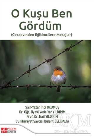 O Kuşu Ben Gördüm - Roman | Avrupa Kitabevi