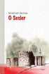 O Sesler - Roman | Avrupa Kitabevi