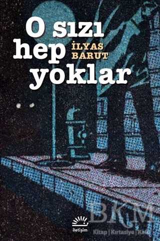 O Sızı Hep Yoklar