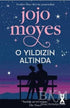 O Yıldızın Altında - Roman | Avrupa Kitabevi
