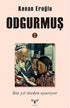 Odgurmuş - 1 - Denemeler | Avrupa Kitabevi