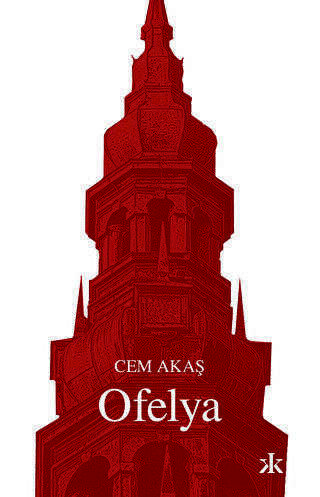Ofelya - Roman | Avrupa Kitabevi