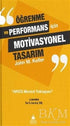 Öğrenme ve Performans İçin Motivasyonel Tasarım - Genel İnsan Ve Toplum Kitapları | Avrupa Kitabevi