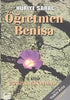Öğretmen Benisa 2. Kitap: Sevgiyle Işır Yaşamak - Türk Edebiyatı Romanları | Avrupa Kitabevi
