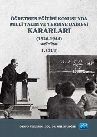 Öğretmen Eğitimi Konusunda Millî Talim ve Terbiye Dairesi Kararları - Sosyoloji Araştırma ve İnceleme Kitapları | Avrupa Kitabevi