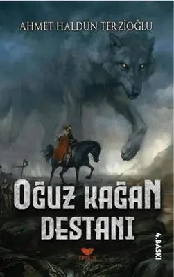 Oğuz Kağan Destanı - Roman | Avrupa Kitabevi