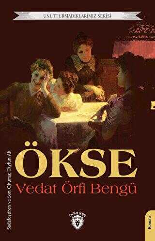 Ökse - Roman | Avrupa Kitabevi