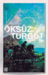 Öksüz Turgut Orijinal Metin - Tarihi Romanlar | Avrupa Kitabevi