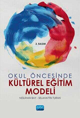 Okul Öncesinde Kültürel Eğitim Modeli