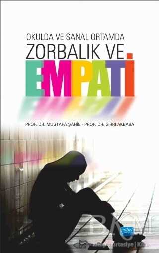 Okulda ve Sanal Ortamda ZORBALIK ve EMPATİ