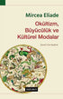 Okültizm, Büyücülük ve Kültürel Modalar -  | Avrupa Kitabevi